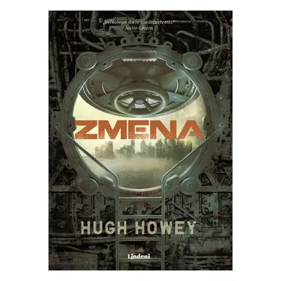 Zmena - Hugh Howey