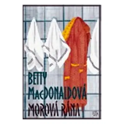 Morová rána - Betty MacDonald