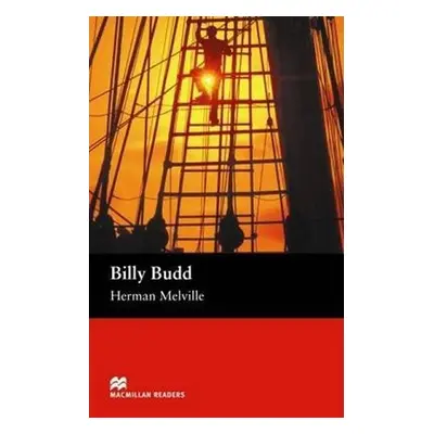 Macmillan Readers Beginner: Billy Budd - Herman Melville