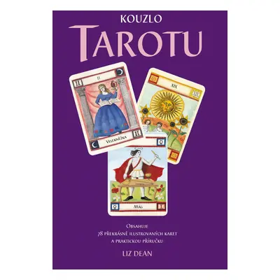 Kouzlo tarotu (příručka + 78 karet) - Liz Dean