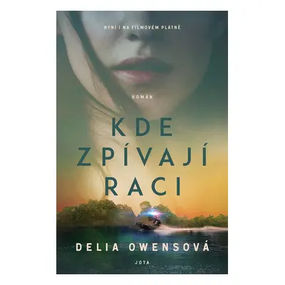 Kde zpívají raci, 1. vydání - Delia Owens