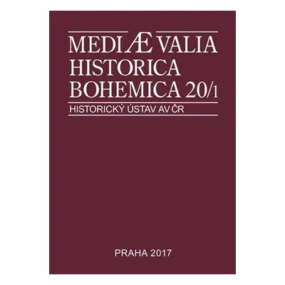 Mediaevalia Historica Bohemica 20/1