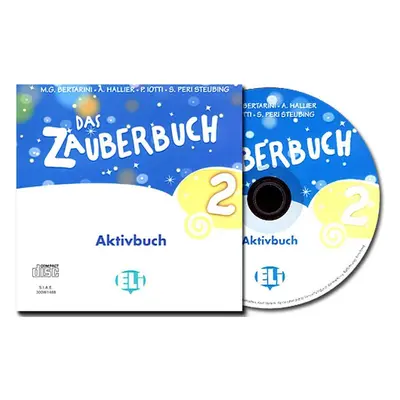 Das Zauberbuch 2 Aktivbuch CD-ROM mit Interaktiven Tafelbildern - Mariagrazia Bertarini