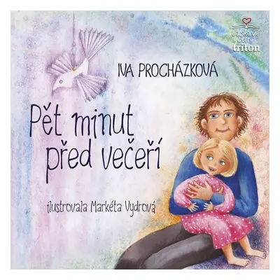 Pět minut před večeří - Iva Procházková