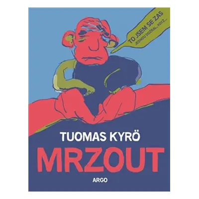 Mrzout - Tuomas Kyrö