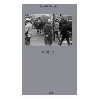 Vigilie - Jakub Kujan