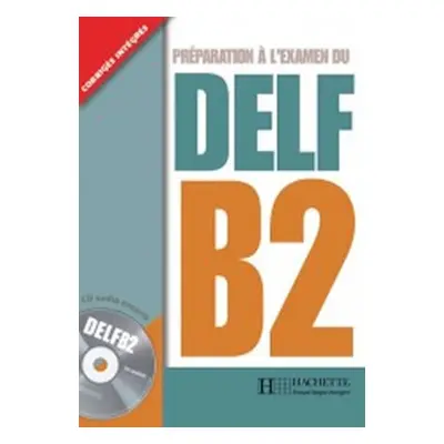 DELF B2 + CD audio - kolektiv autorů