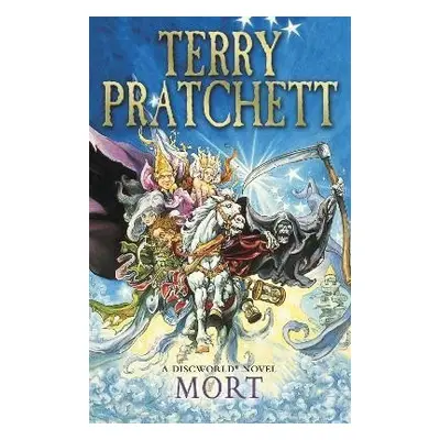 Mort : (Discworld Novel 4), 1. vydání - Terry Pratchett