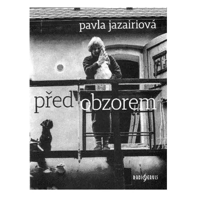 Před obzorem - Pavla Jazairiová