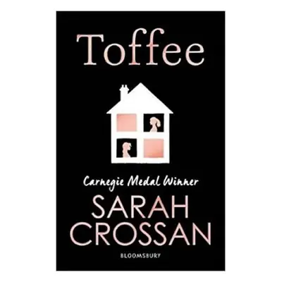 Toffee - Sarah Crossan