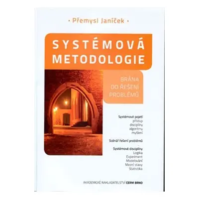 Systémová metodologie - Přemysl Janíček