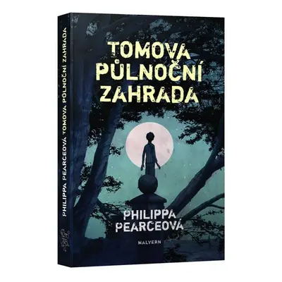 Tomova půlnoční zahrada - Ann Philippa Pearce