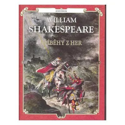 Příběhy z her - Shakespeare - Charles Lamb