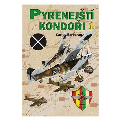 Pyrenejští kondoři 1. - Carlos Barberán