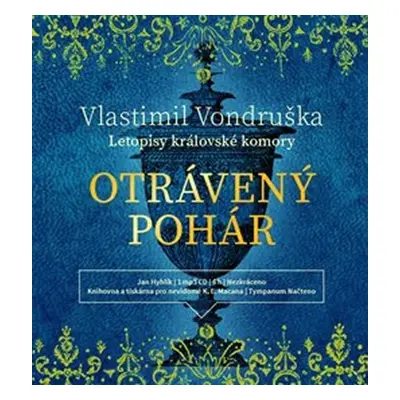 Otrávený pohár - Letopisy královské komory VI. - CD (Čte Jan Hyhlík) - Vlastimil Vondruška