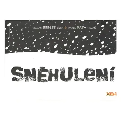 Sněhulení - Roman Bílek