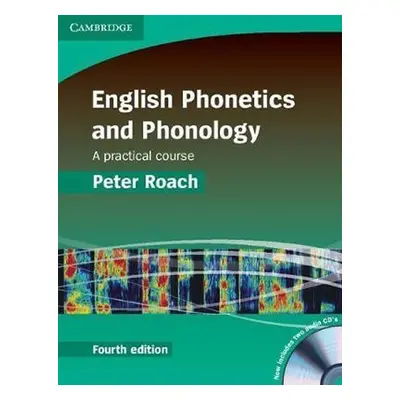 English Phonetics and Phonology Paperback with Audio CDs (2) - Peter Roach