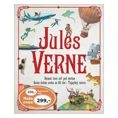 Jules Verne - Dvacet tisíc mil pod mořem, Cesta kolem světa za 80 dní, Tajuplný ostrov