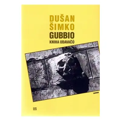 Gubbio- Kniha udavačů - Dušan Šimko