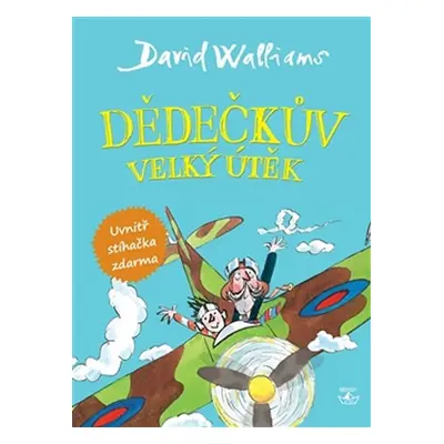 Dědečkův velký útěk - David Walliams