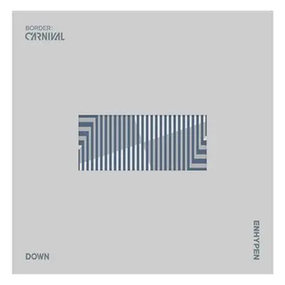 Border: Carnival (Down Version) - Enhypen