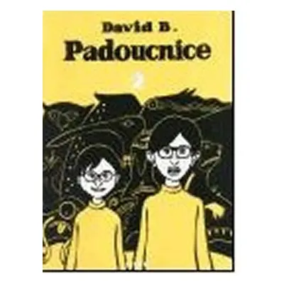 Padoucnice 2 - David B.