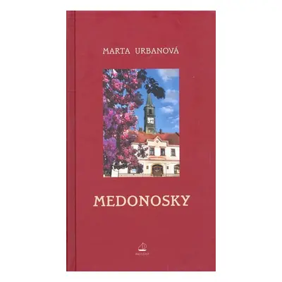 Medonosky - Marta Urbanová