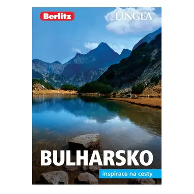 Bulharsko - Inspirace na cesty