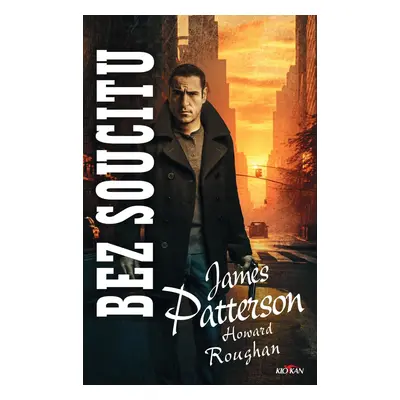 Bez soucitu - James Patterson