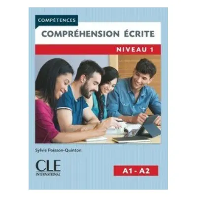 Compréhension écrite 1 A1|/A2 2-e éd. - Poisson-Quinton Sylvie