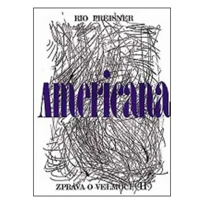 Americana II. - Rio Preisner