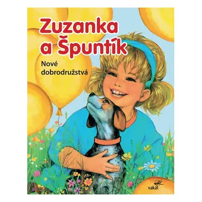 Zuzanka a Špuntík Nové dobrodružstvá