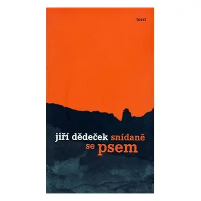 Snídaně se psem - Jiří Dědeček