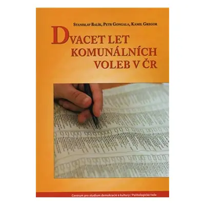 Dvacet let komunálních voleb v ČR - Stanislav Balík