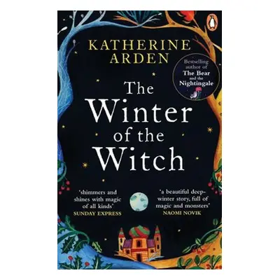 The Winter of the Witch - Katherine Arden