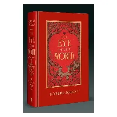 The Eye Of The World: Book 1 of the Wheel of Time (Now a major TV series) - Robert Jordan