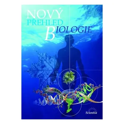 Nový přehled biologie - Stanislav Rosypal