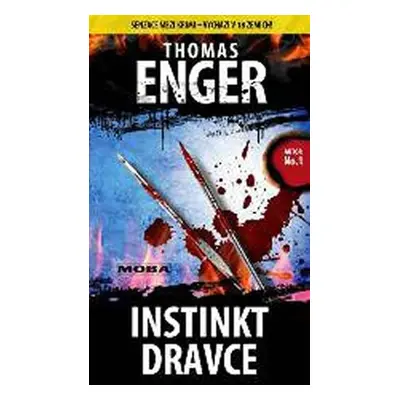 Instinkt dravce - Severská krimi - Thomas Enger