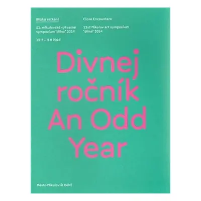 Divnej ročník / An Odd Year - Kolektiv autorú