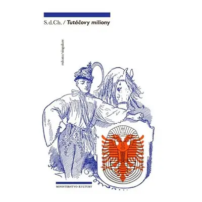 Tutáčovy miliony - d. Ch. S.