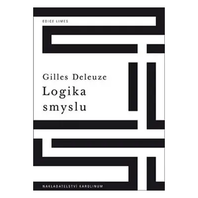 Logika smyslu - Gilles Deleuze