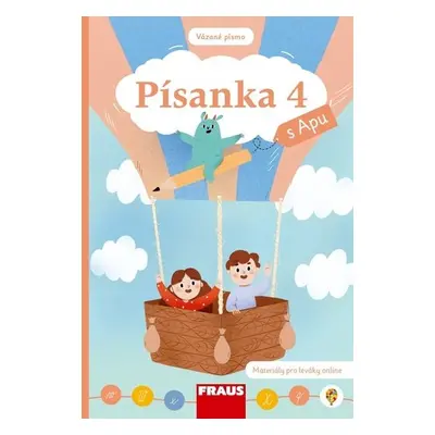 Písanka 1/4 s Apu pro ZŠ (vázané písmo) - Ivana Šimková