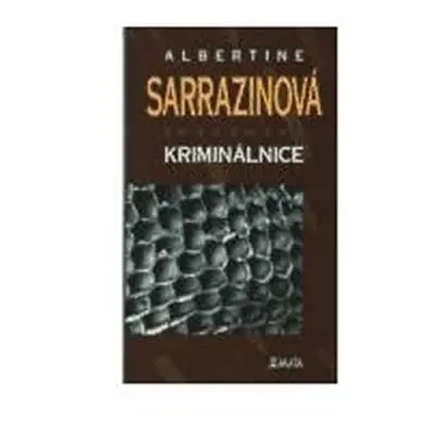 Kriminálnice - Albertine Sarrazin