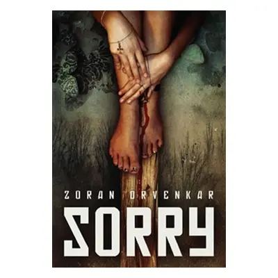 Sorry - Zoran Drvenkar