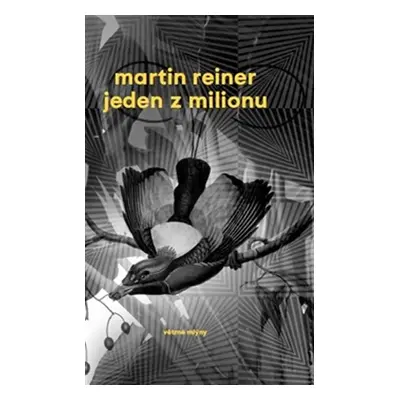 Jeden z milionu - Martin Reiner