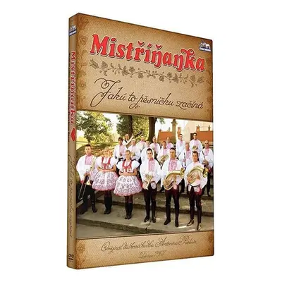 Mistříňanka - Jaků to pesničku začíná - DVD