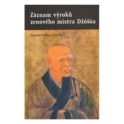 Záznam výroků zenového mistra Džóšúa