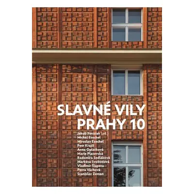 Slavné vily Prahy 10 - Jakub Potůček