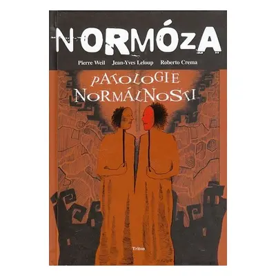 Normóza - Pierre Weil