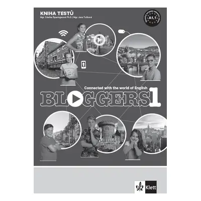 Bloggers 1 (A1.1) - kniha testů - Zdeňka Španingerová